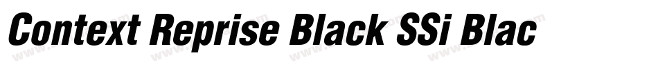 Context Reprise Black SSi Black Italic字体转换